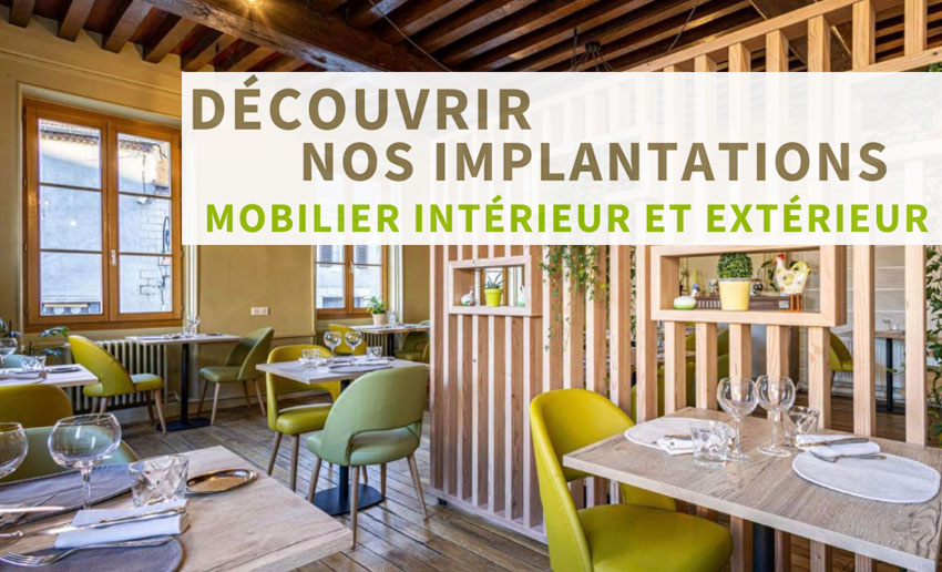 Découvrez les installations de mobilier réalisées chez nos clients restaurateur et hôtelier